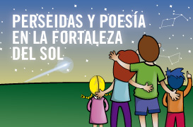 Perseidas y Poesia en la Fortaleza del Sol